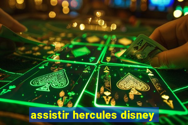 assistir hercules disney